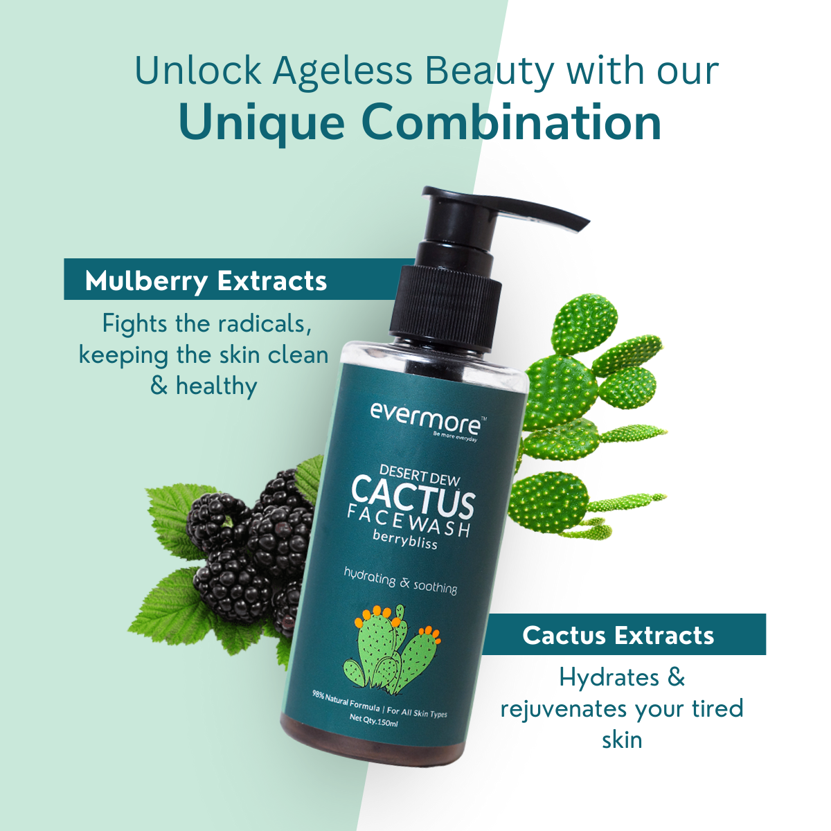 Evermore Cactus Face Wash with Mulberry Extract 98% Natural- 150ml.
